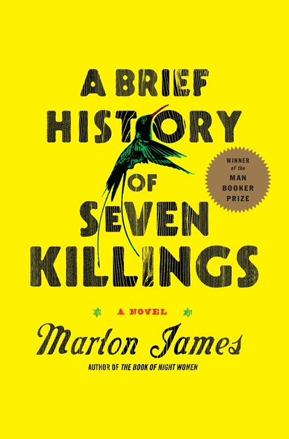 BRIEF HIST OF 7 KILLINGS, Marlon James - Gebonden Gebonden - 9781594486005
