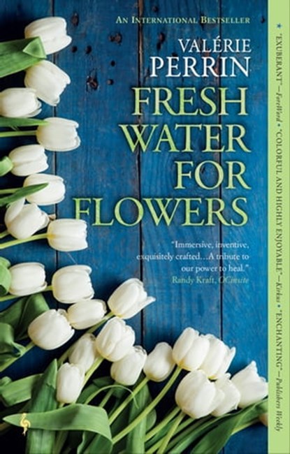 Fresh Water for Flowers, Valérie Perrin - Ebook - 9781609455965