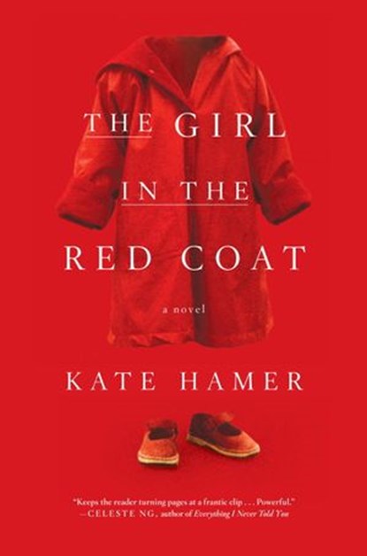 The Girl in the Red Coat, Kate Hamer - Ebook - 9781612195018