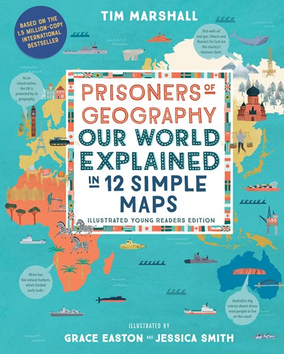 Prisoners of Geography: Our World Explained in 12 Simple Maps (Illustrated Young Readers Edition), Tim Marshall - Gebonden - 9781615198474