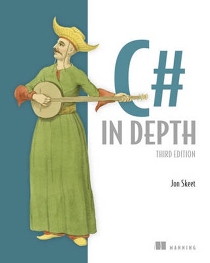 C# in Depth, Jon Skeet - Paperback - 9781617291340