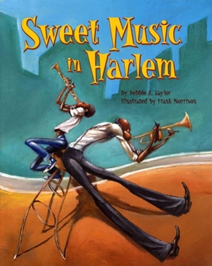 Sweet Music In Harlem, Debbie A. Taylor - Paperback - 9781620140802