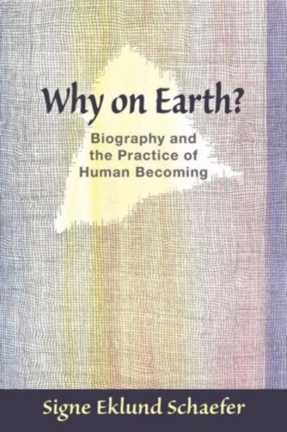 Why on Earth?, Signe Eklund Schaefer - Paperback - 9781621480402