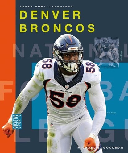 Denver Broncos, Michael E. Goodman - Paperback - 9781628329230