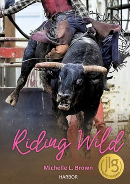 Riding Wild, Michelle L. Brown - Paperback - 9781631637988