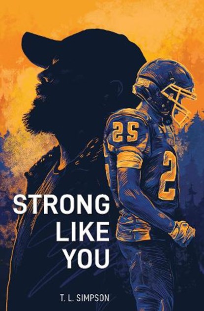 Strong Like You, T. L. Simpson - Paperback - 9781635830941