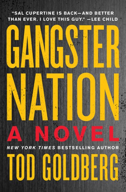 Gangster Nation, Tod Goldberg - Paperback - 9781640091061