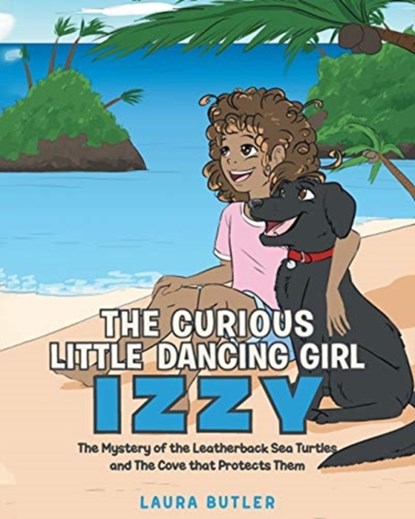 The Curious Little Dancing Girl Izzy, Laura Butler - Paperback - 9781640963962