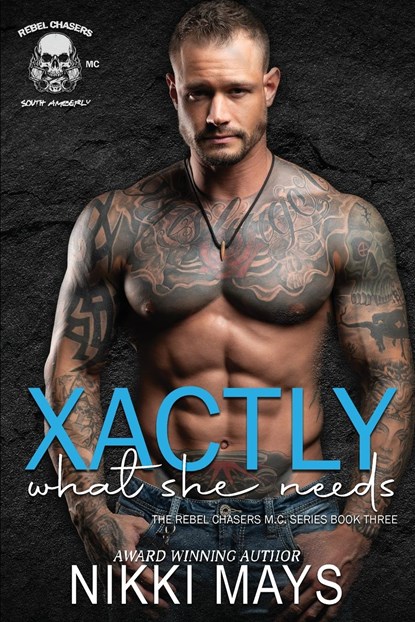 Xactly What She Needs, Nikki Mays - Paperback - 9781645334408