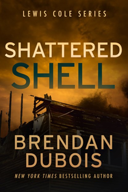 Shattered Shell, Brendan DuBois - Paperback - 9781648754074