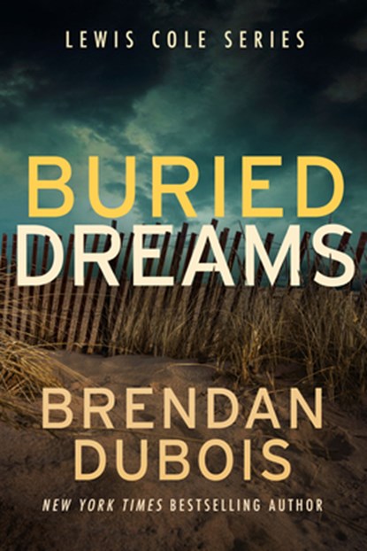Buried Dreams, Brendan DuBois - Paperback - 9781648754425
