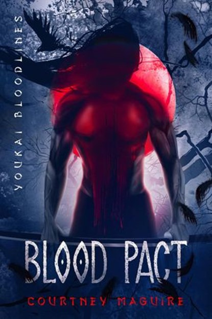 Blood Pact, Courtney Maguire - Ebook - 9781648980848