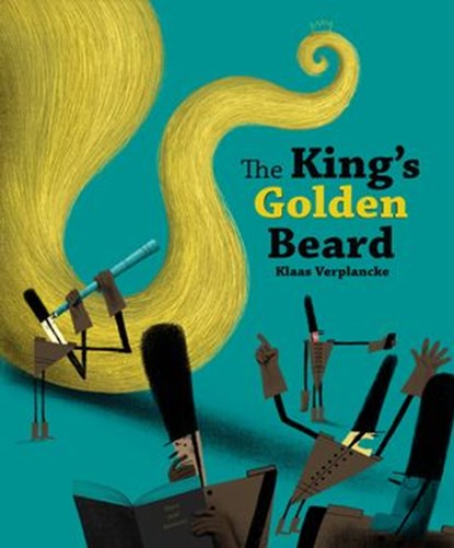 The King's Golden Beard, Klaas Verplancke - Ebook - 9781662650802