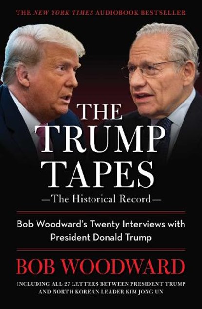 The Trump Tapes, Bob Woodward - Paperback - 9781668031964
