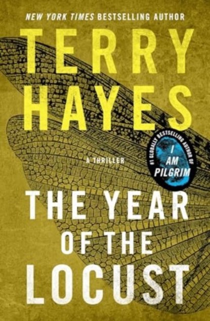 The Year of the Locust, Terry Hayes - Gebonden - 9781668055786