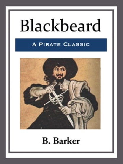 Blackbeard, B. Barker - Ebook - 9781681464152
