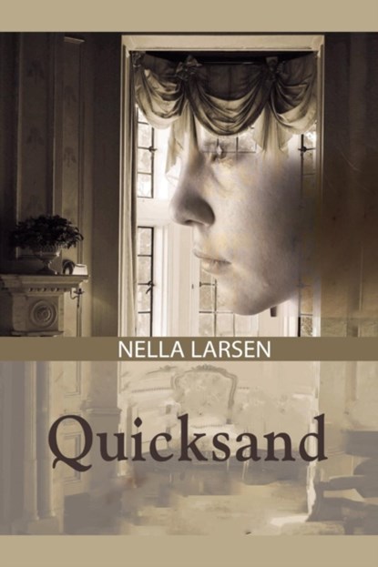 Quicksand, Nella Larsen - Paperback - 9781684112951