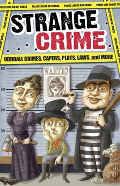 Strange Crime, Editors of Portable Press - Ebook - 9781684123742