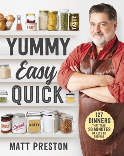 Yummy, Easy, Quick, Matt Preston - Paperback - 9781760552640