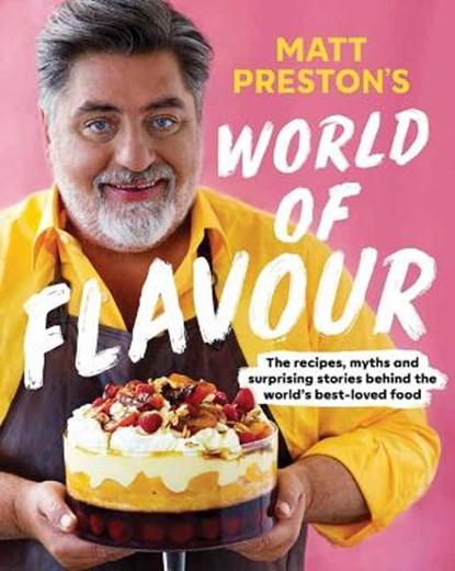 Matt Preston's World of Flavour, Matt Preston - Paperback - 9781761044441