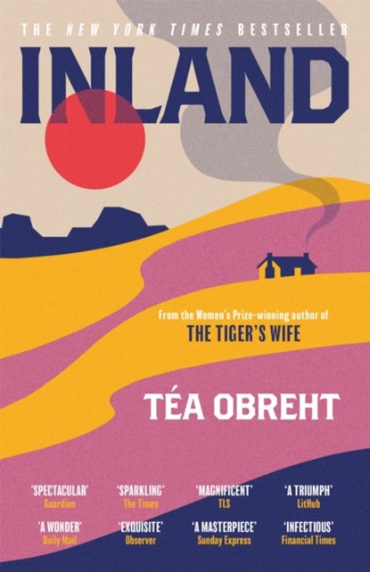 Inland, Tea Obreht - Paperback - 9781780221182