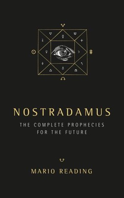Nostradamus, Mario Reading - Ebook - 9781780289038