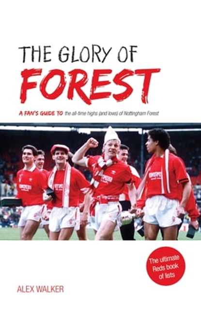 The Glory of Forest, Alex Walker - Ebook - 9781780592206