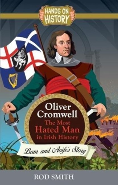 Oliver Cromwell, Rod Smith - Paperback - 9781781998489