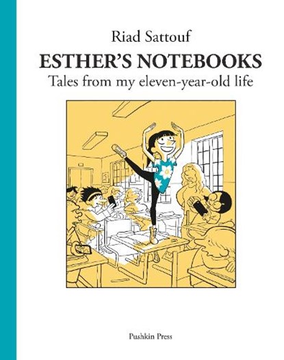 Esther's Notebooks 2, Riad Sattouf - Paperback - 9781782276180