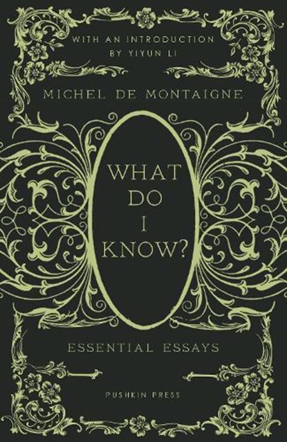 What Do I Know?, Michel de Montaigne - Gebonden - 9781782278818