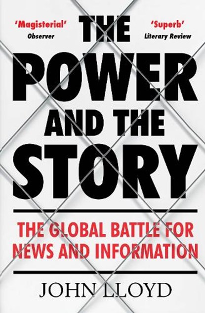 The Power and the Story, John (Contributing Editor) Lloyd - Paperback - 9781782393627