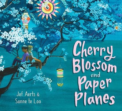 Cherry Blossom and Paper Planes, Jef Aerts - Gebonden - 9781782505617