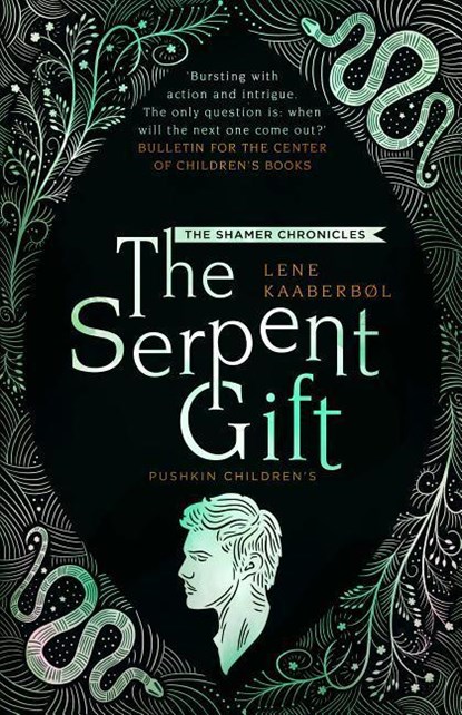 The Serpent Gift: Book 3, Lene Kaaberbol - Paperback - 9781782692294