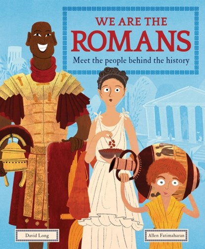 We Are the Romans, David Long - Gebonden Gebonden - 9781783125999