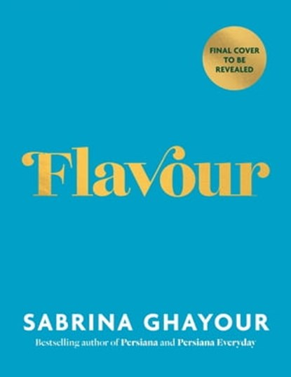 Flavour, Sabrina Ghayour - Ebook - 9781783255115
