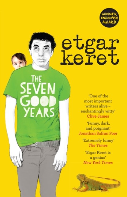 The Seven Good Years, Etgar Keret - Paperback - 9781783780471