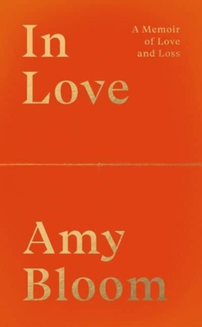In Love, Amy Bloom - Paperback - 9781783788996