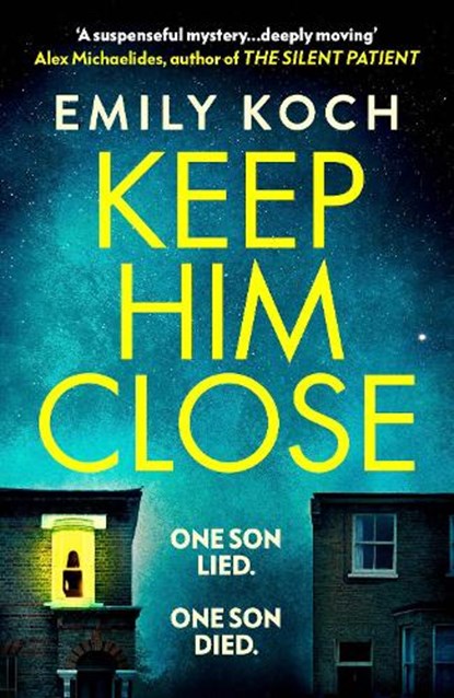 Keep Him Close, Emily Koch - Paperback - 9781784709426