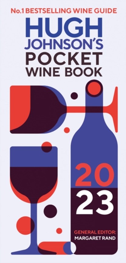Hugh Johnson's Pocket Wine Book 2023, JOHNSON,  Hugh ; Rand, Margaret - Gebonden Gebonden - 9781784728144