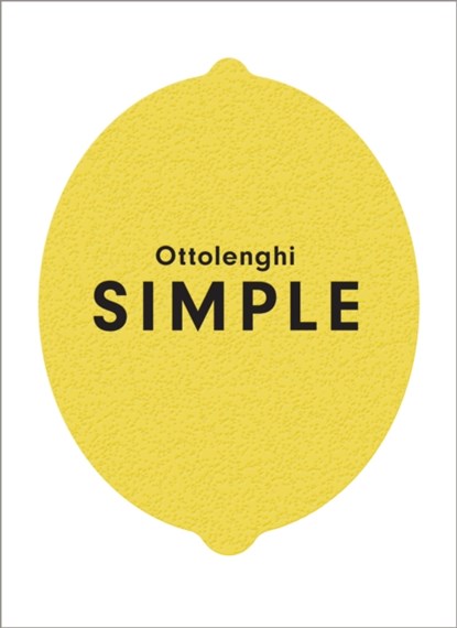 Ottolenghi SIMPLE, OTTOLENGHI,  Yotam - Gebonden Gebonden - 9781785031168