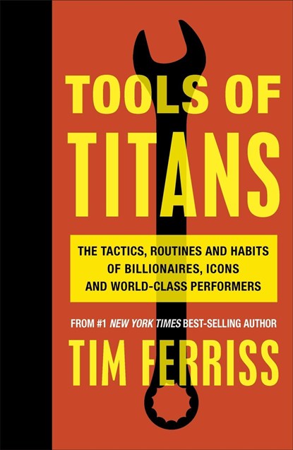 Tools of Titans, Timothy (Author) Ferriss - Paperback - 9781785041273