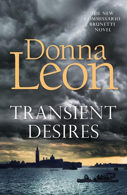 Transient Desires, Donna Leon - Paperback - 9781785152627