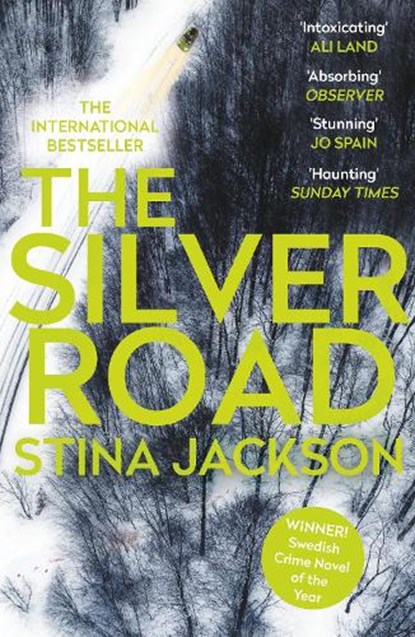 The Silver Road, Stina Jackson - Paperback - 9781786497338