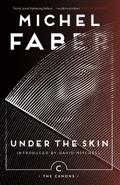 Under The Skin, Michel Faber - Paperback - 9781786890528