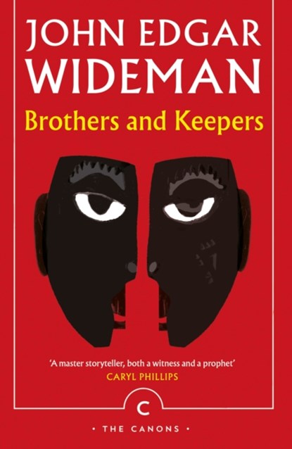 Brothers and Keepers, John Edgar Wideman - Paperback - 9781786892041
