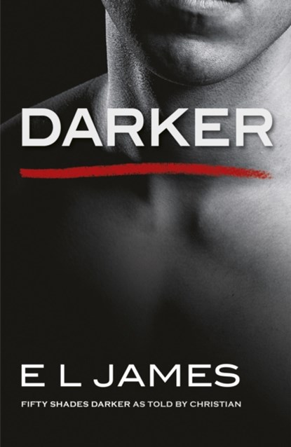 Darker, E L James - Paperback - 9781787460560