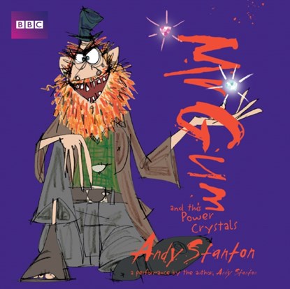 Mr Gum and the Power Crystals: Children’s Audio Book, Andy Stanton - AVM - 9781787531925