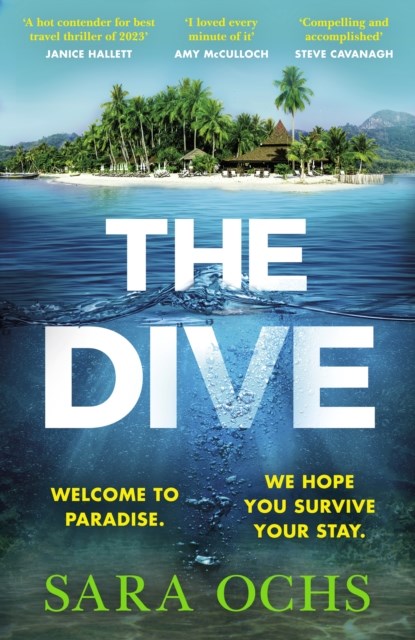The Dive, Sara Ochs - Gebonden - 9781787636859