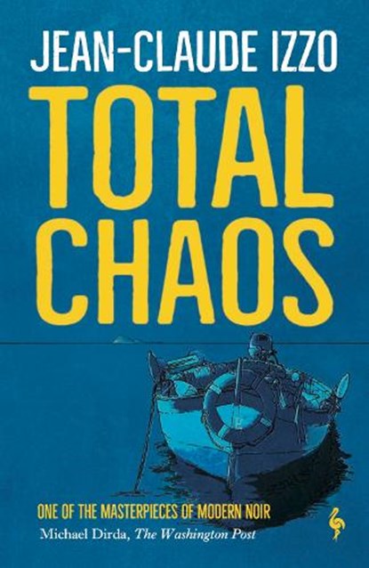 Total Chaos, Jean-Claude Izzo - Paperback - 9781787702073