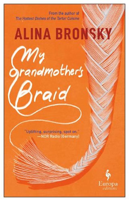 My Grandmother's Braid, Alina Bronsky - Paperback - 9781787702745